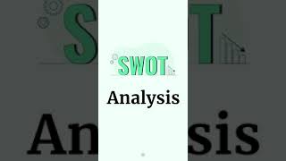 What is SWOT Analysis and How to Conduct it [upl. by Tebzil562]