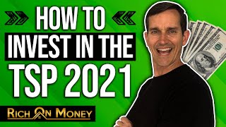 How to Invest in TSP 2021  Best Allocation Strategies [upl. by Fiorenze]