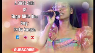 GWRBW KONAYAO  A COVER SONG BY NIKITA BORO 2024 MMBVLOG [upl. by Bej]