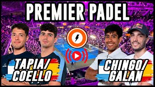 Tapia Coello vs Chingotto Galan  FINAL Premier Padel Puerto Cabello Venezuela  Reaccion en VIVO [upl. by Girand410]