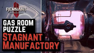 Stagnant Manufactory Gas Valve Room  Remnant 2 The Dark Horizon Guide [upl. by Enitnatsnoc]