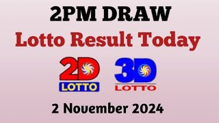 Lotto Result Today 2pm live draw 2 November 2024 Swertres Ez2 PCSO live result [upl. by Korfonta941]