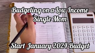 2024 LOW INCOME BUDGETHOW TO START A BUDGETBudget for BeginnersJanuary 2024 BudgetBudget With Me [upl. by Ordnajela]