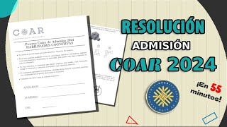 🚨 🤯 RESOLUCIÓN COMPLETA DEL EXAMEN OFICIAL DE ADMISIÓN COAR 2024  ALFA ACADEMY 📚 [upl. by Buyers]