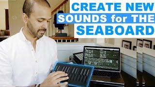 Create new SEABOARD Sounds Quickly [upl. by Sloane]