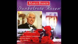 “Dunkelrote Rosen” Marco Bakker singt populäre Lieder [upl. by Zahara635]