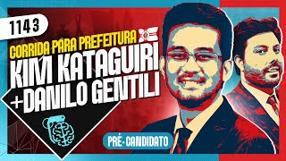 ELEIÇÕES SP KIM KATAGUIRI DANILO GENTILI  Inteligência Ltda Podcast 1143 [upl. by Ainahs973]