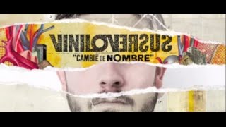 Viniloversus  Soñaré Hasta Que Llegue Cambié De Nombre [upl. by Ecnerol]