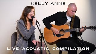 KellyAnne  Live Acoustic Compilation [upl. by Langill]