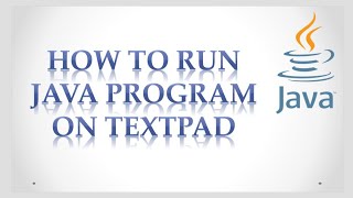 HOW TO COMPILE AND RUN JAVA PROGRAM ON TEXTPAD EDITOR IN HINDI  BEGINNER PROGRAMMERS [upl. by Adnawat]