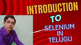 Introduction To Selenium WebDriver In Telugu  TestNG  Cucumber  BDD  XML  Selenium IDE  Xpath [upl. by Aizirk]