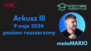 MATURA 2024  Arkusz III poziom rozszerzony matematyka  LIVE [upl. by Jyoti]