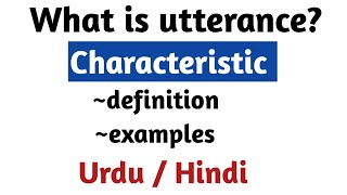 What is utterance  utterance in linguistics  definition and examples [upl. by Folberth]