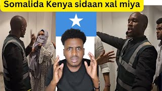 Somalida Kenya oo Hotelada laga wada xirayo maxa sababay  maxase somalida la gudboon yaab iyo fajac [upl. by Nailij]