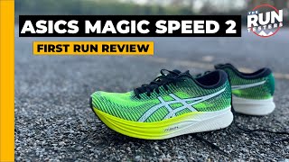 Asics Magic Speed 2 First Run Review Speedy carbon daily trainer and race shoe put to the test [upl. by Rehpinej484]