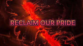 Reclaim Our Pride  LYRICS [upl. by Otis118]