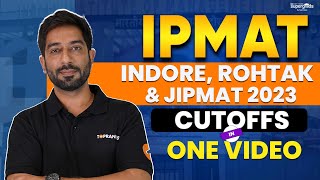 Decoding IPMAT Indore Rohtak amp JIPMAT 2023 Cutoffs  Everything You Need to Know  SuperGrads [upl. by Leahey658]