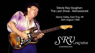 Stevie Ray Vaughan  Last Ever Gig Remastered HQ [upl. by Salisbury841]