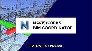 Corso di Navisworks Le Operazioni Time Liner Clash Detection e Report delle Intereferenze [upl. by Lika]