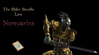 The Nerevarine  The Elder Scrolls Lore Morrowind spoilers of course [upl. by Einahpehs641]