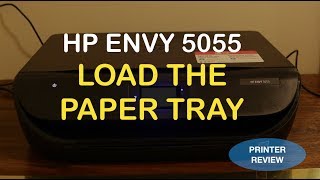 HP Envy 5055 Load The Paper Tray review [upl. by Anaic]