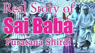 Real Story of Shirdi SaiBaba Puratana Shiridi Dwarakamayi [upl. by Eynahpets]