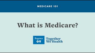 MEDICARE 101 What is Medicare [upl. by Cammy928]