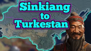 Sinkiang to Turkestan HOI4 [upl. by Zoie]