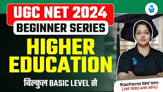 UGCNET Paper 1 Higher Education System From Basics  UGC NET Higher Education 2024  JRFAdda [upl. by Nednal]