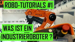 Industrieroboter – Einführung und Aufbau Tutorials Teil 1 [upl. by Arnuad]