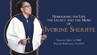 Honouring the Life the Legacy and Music of Ivorine Sheriffe [upl. by Nosecyrb]