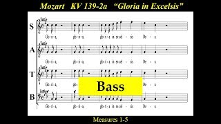 Mozart  KV139  2a Gloria  Gloria In Excelsis Deo  Bass [upl. by Nirak142]