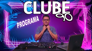 CLUBE 90 LIVE 80 a 2000  09112024  DJ Hebert Lima [upl. by Eibur]