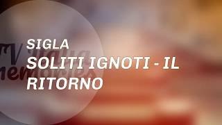 SIGLA quotSoliti Ignoti  Il Ritornoquot  Tv Italia Memories [upl. by Avika]