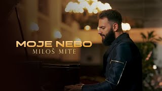 MILOS MITE  MOJE NEBO OFFICIAL VIDEO 2024 [upl. by Genevieve]