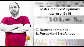 157 Testi i matures Gjimnazi natyrore 9 15 [upl. by Adierf]