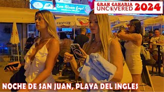 Playa Del Ingles Maspalomas Nightlife  Noche de San Juan 2024 4K 60 Gran Canaria Uncovered Beach [upl. by Trebornhoj749]