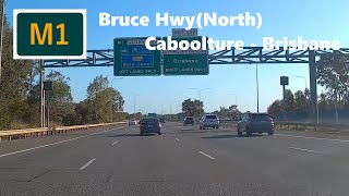 【Brisbane Drive】M route 1 Bruce HwyNorth Caboolture  Brisbane [upl. by Amadeo581]