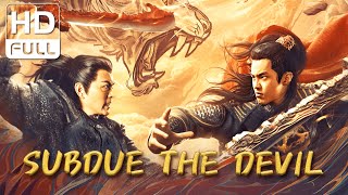 【ENG SUB】Subdue the Devil  Action Martial Arts Costume Drama  Chinese Online Movie Channel [upl. by Booker]