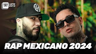 Rap Mexicano 2024 🔥 Mix Hip Hop Mexicano 2024  Canciones De Rap Mexicano Mas Escuchadas [upl. by Eeryn164]