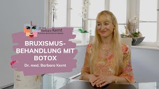 BruxismusBehandlung mit Botox Die wichtigsten Infos  Dr Barbara Kernt in München [upl. by Baptlsta]