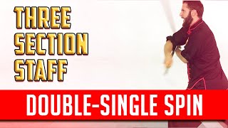 3 Sectional Staff DoubleSingle Spin Tutorial [upl. by Denyse]