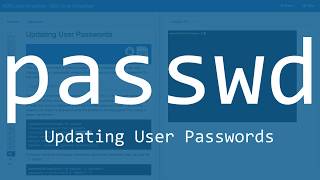 The Linux Command Tutorial The passwd Command [upl. by Anderea153]