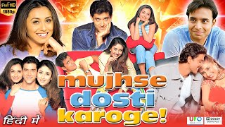 Mujhse Dosti Karoge Full Movie  Hrithik Roshan  Rani Mukerji  Kareena Kapoor  Review amp Facts HD [upl. by Guinna]