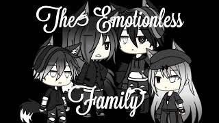 The Emotionless Family Gacha LifeGLMM [upl. by Wiltshire]