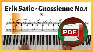 Erik Satie  Gnossienne No1  Piano Sheet Music  Piano Tutorial [upl. by Maje]