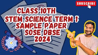 STEM Science Readiness Assessment  Sample Paper  Term 1 Class 10th  DBSE SOSE  2024 [upl. by Israel60]