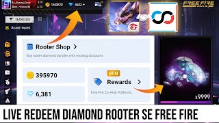 How To Use Rooter App For Free Fire Diamonds  Rooter App Se Diamond Redeem Kaise Kare [upl. by Goldia]