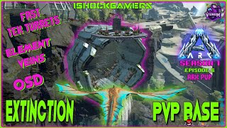 EXTINCTION DRAIN BASE  ELEMENT VEINS  ARK PVP VENOM S1 EPISODE 6 [upl. by Ainatit]