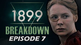 1899 Episode 7 Breakdown amp Theories  Netflix [upl. by Neyrb531]